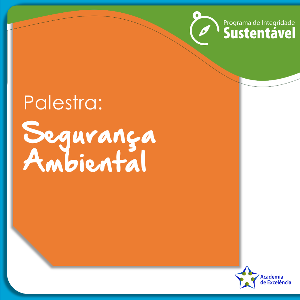 Palestra: Segurança Ambiental