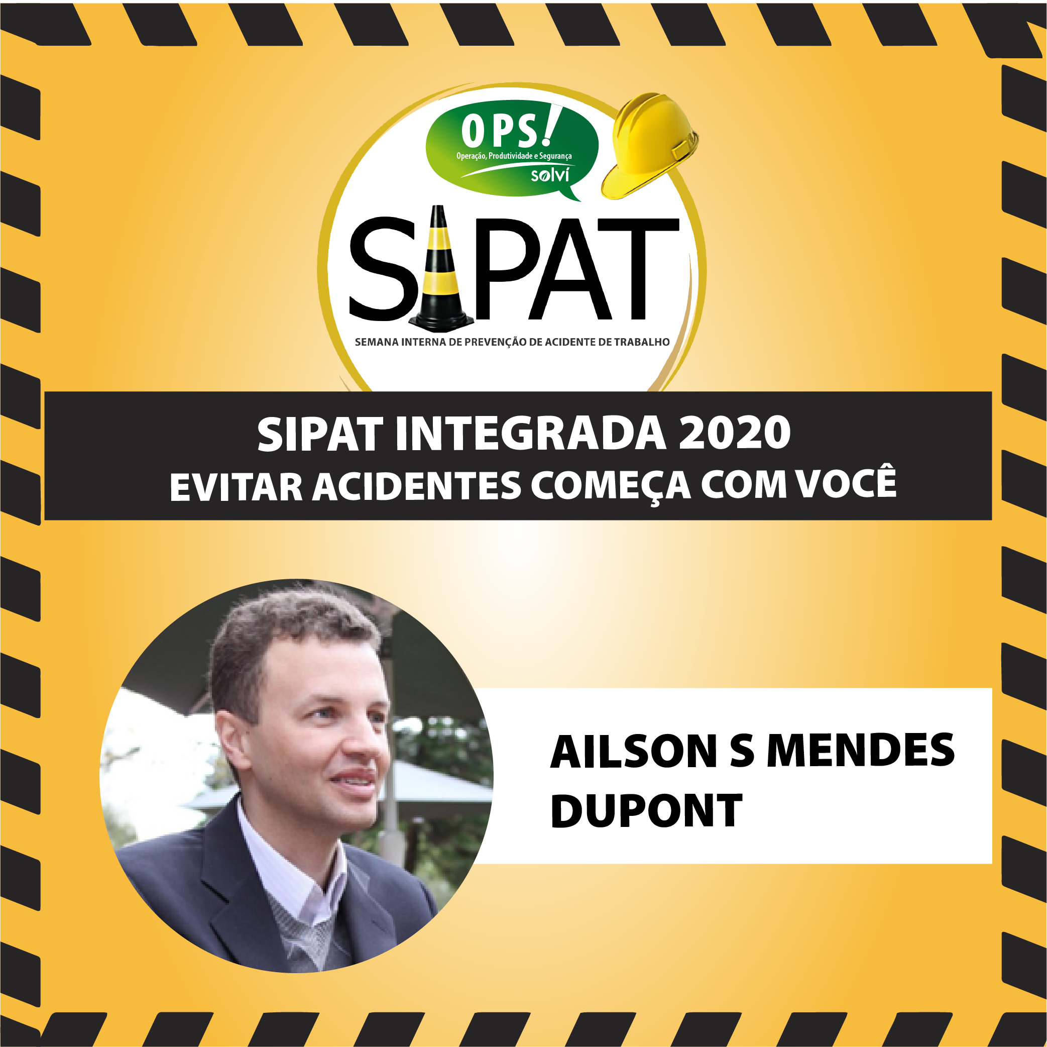 Palestra: SIPAT - Programa OPS!