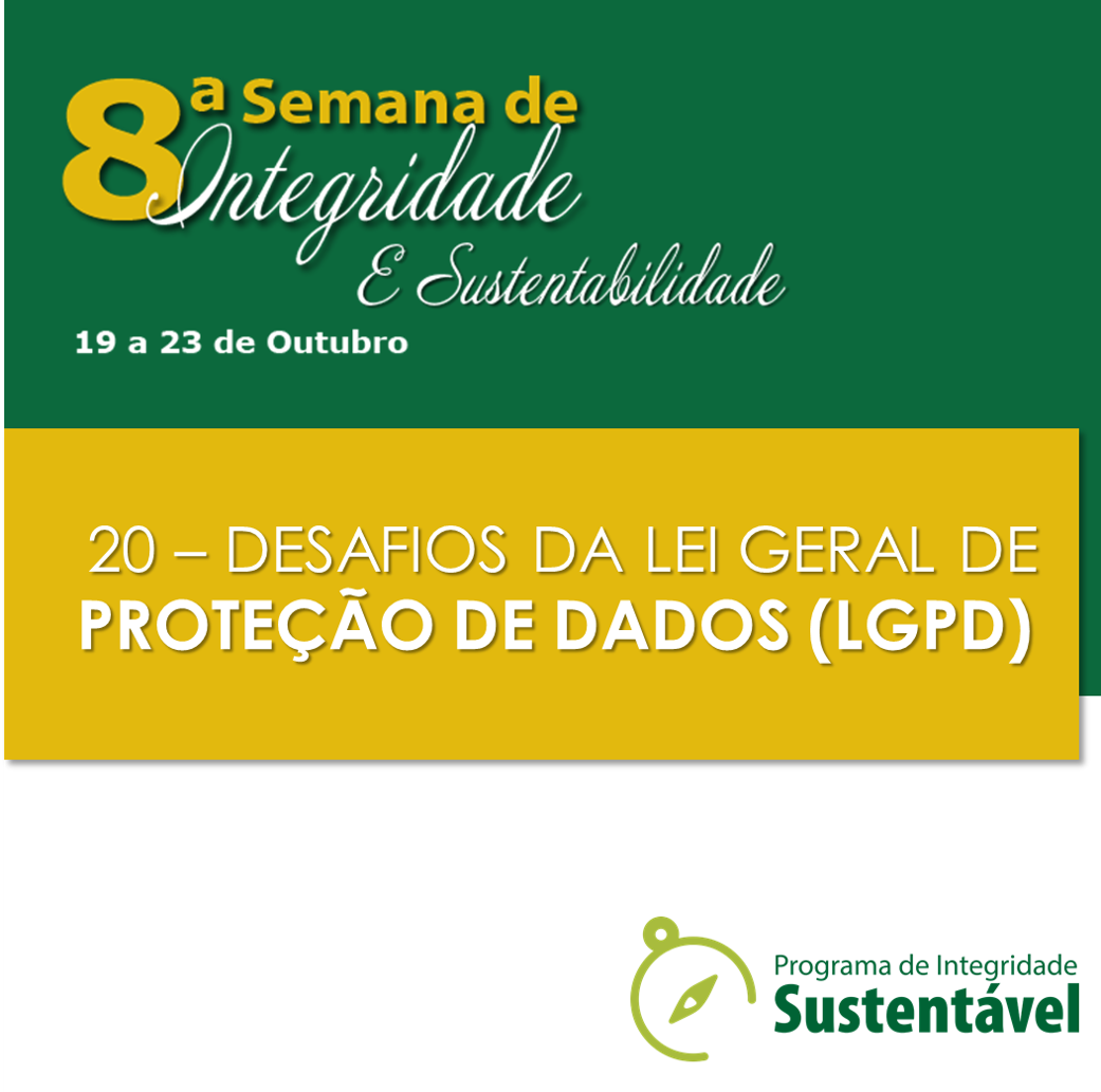 Palestra: Desafios da Lei Geral de Proteção de Dados (LGPD)